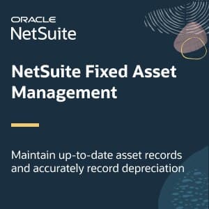 NetSuite Fixed Asset Management