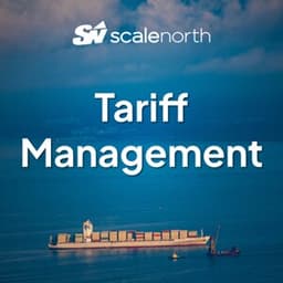 Tariff Management Accelerator by ScaleNorth
